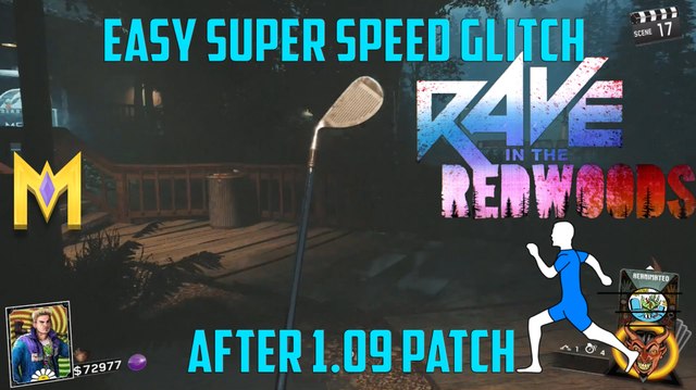 Rave In The Redwoods Glitches - Super Speed Glitch AFTER 1.09 Patch - Super Speed Glitch