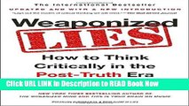 Best PDF Weaponized Lies: How to Think Critically in the Post-Truth Era Online Free