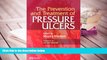 PDF [FREE] DOWNLOAD  The Prevention and treatment of Pressure Ulcers Moya Morison BA  BSc(Hons)