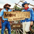 Dj Moh Green - wine feat Makassy