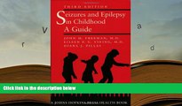 Kindle eBooks  Seizures and Epilepsy in Childhood: A Guide (Johns Hopkins Press Health Books