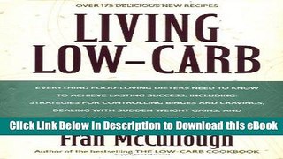 Download ePub Living Low-Carb: The Complete Guide to Long-Term Low-Carb Dieting Popular Collection