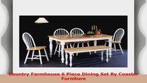 Country Farmhouse 6 Piece Dining Set By Coaster Furniture 53d18800