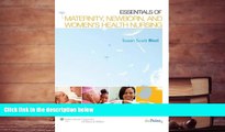 Best Ebook  Essentials of Maternity, Newborn, and Women s Health Nursing  For Kindle