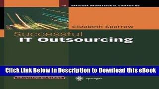 eBook Free Successful IT Outsourcing: From Choosing a Provider to Managing the Project