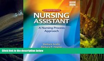 Best Ebook  Nursing Assistant: A Nursing Process Approach  For Online