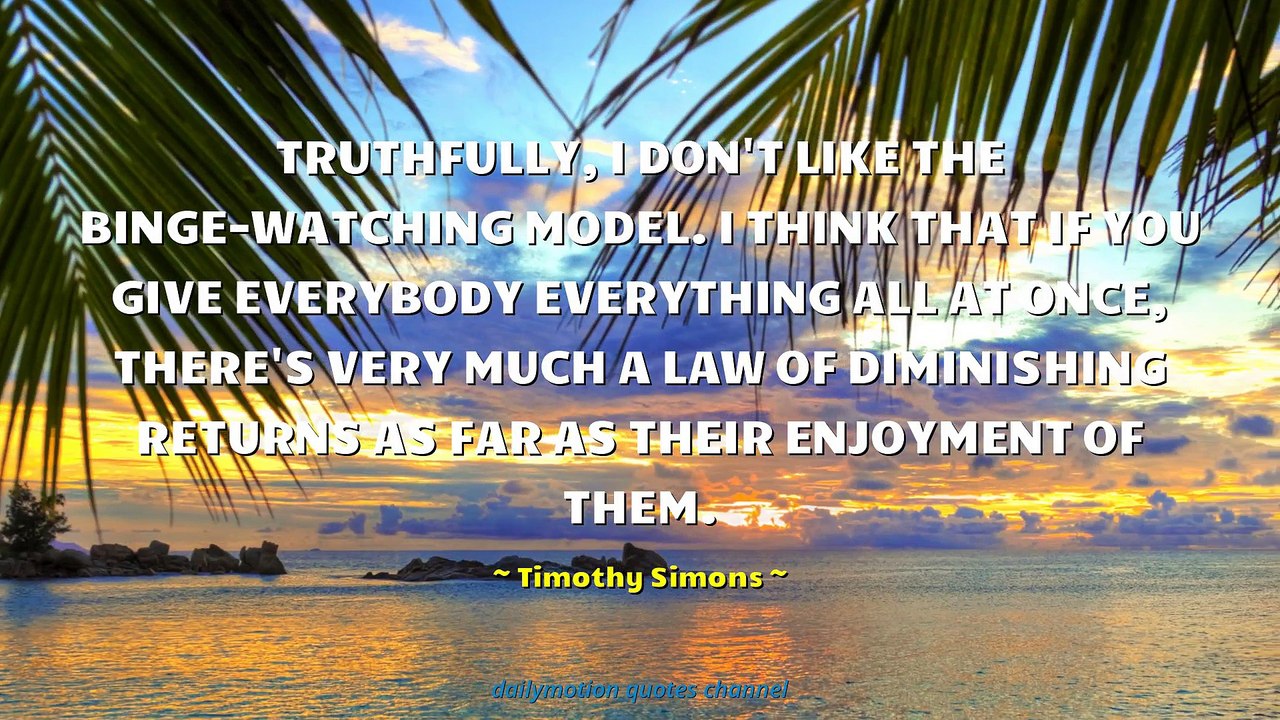 Timothy Simons Quotes #3