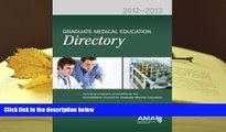 Best Ebook  Graduate Medical Education Directory  For Online