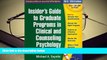 Best Ebook  Insider s Guide to Graduate Programs in Clinical and Counseling Psychology, 2012/2013
