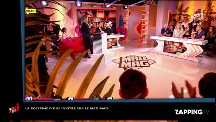 Mad Mag : le décolleté très sexy d'une invitée sur le plateau (vidéo)