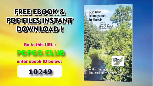 Riparian Management in Forests of the Continental Eastern United States