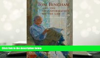 BEST PDF  Tom Bingham and the Transformation of the Law: A Liber Amicorum TRIAL EBOOK