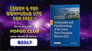 Stratigraphy and Paleolimnology of the Green River Formation, Western USA (Syntheses in Limnogeology)