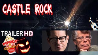 TV CASTLE ROCK 2017 Teaser Trailer Série TV Bad Robot, J J Abrams, Stephen King