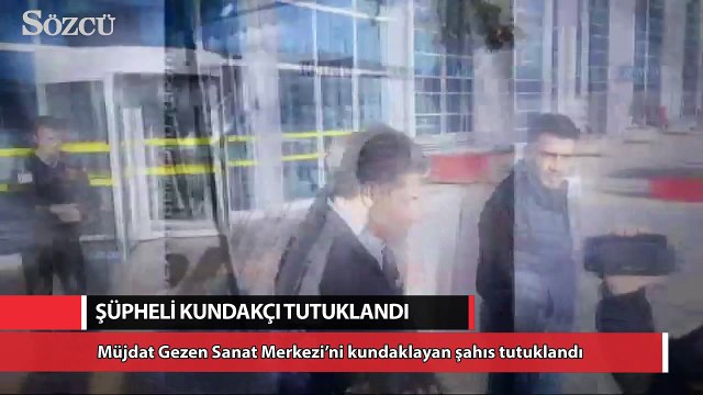 Müjdat Gezen Sanat Merkezi kundakçısı tutuklandı