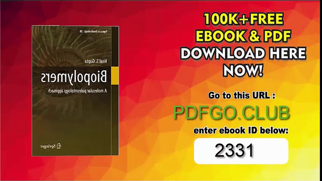 Biopolymers_ A molecular paleontology approach (Topics in Geobiology) 2014th Edition