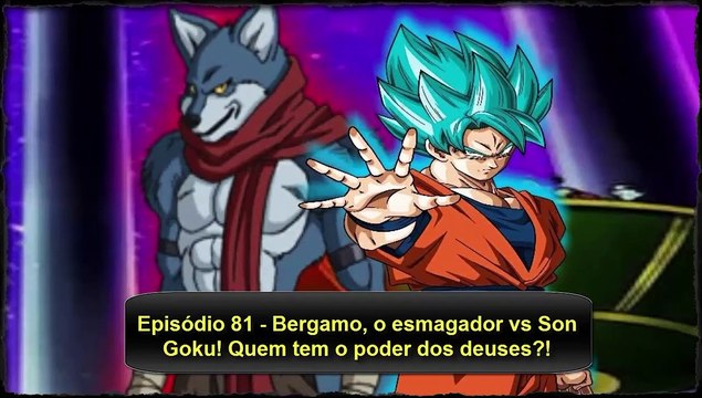 Goku vs Bergamo SPOILERS and TITLE LEAKS for Dragon Ball Super Episodes 81-83