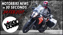 Motorbike News in 30 Seconds (February 24th 2017)