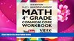 READ book Common Core Math Workbook, Grade 4: Multiple Choice, Daily Math Practice Grade 4 Argo