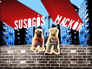 Susogós Mackók @ Túszejtés