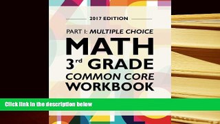 READ book Argo Brothers Math Workbook, Grade 3: Common Core Multiple Choice (3rd Grade) 2017