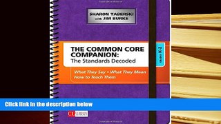 READ book The Common Core Companion: The Standards Decoded, Grades K-2: What They Say, What They