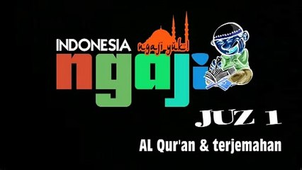 Ngaji Yuk ! (Juz 1) Al Quran & Terjemahan