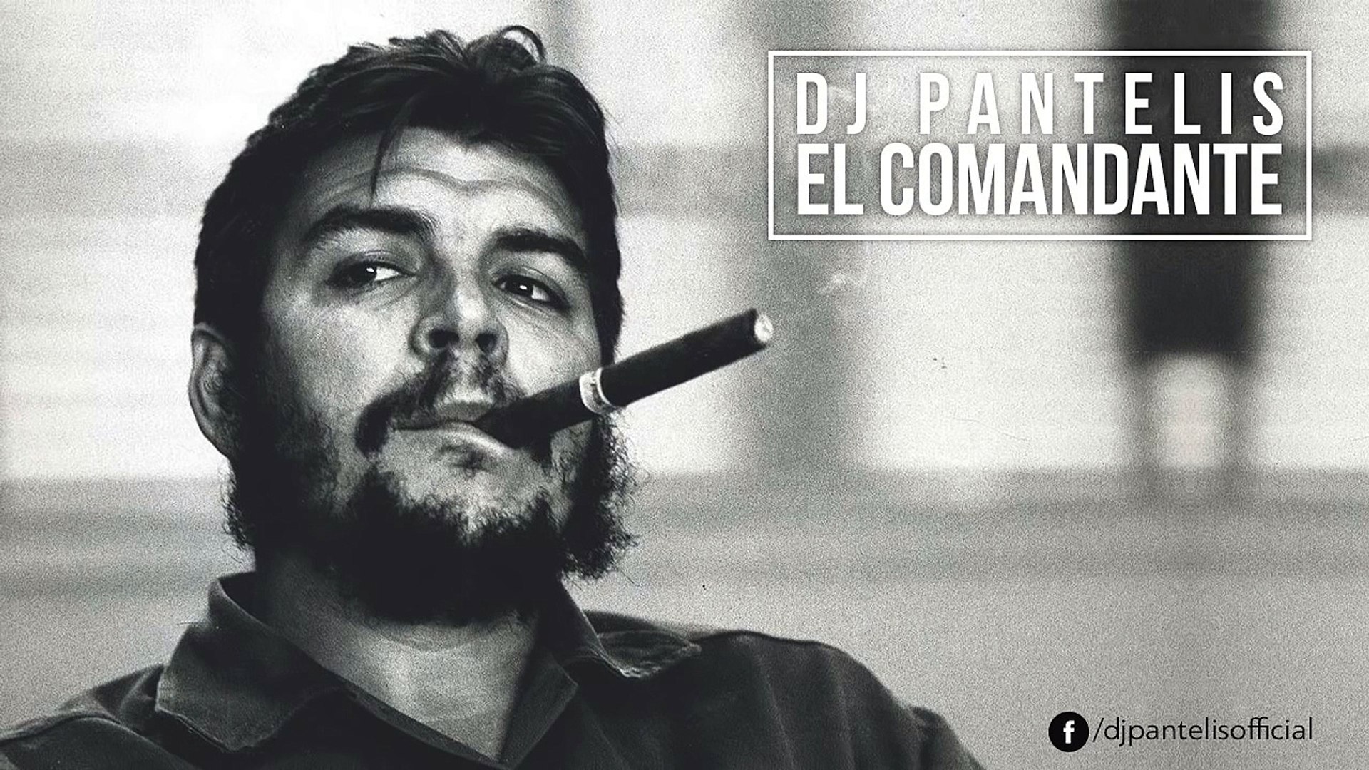 DJ Pantelis - El Comandante - video Dailymotion
