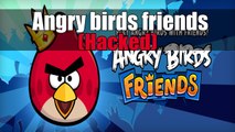 Angry Birds Friends Hack Mod Unlimited 2017 Latest Version