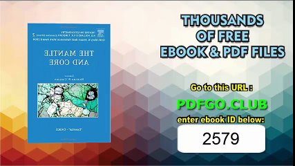 The Mantle and Core_ Treatise on Geochemistry, Second Edition, Volume 2 1st Edition