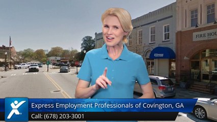 Express Employment Professionals of Covington, GA |Exceptional 5 Star Review by Jasmine C.