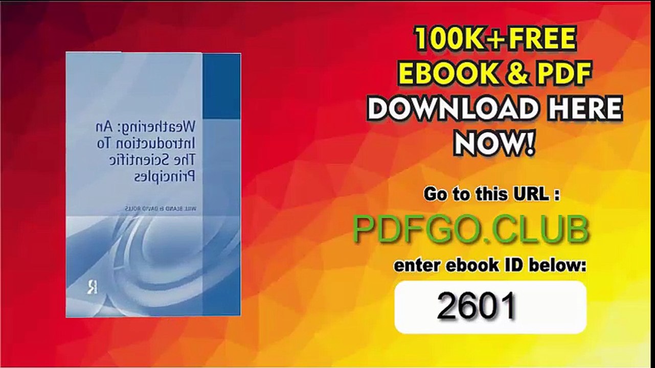 Weathering An Introduction to the Scientific Principles (Hodder Arnold Publication) 1st Edition