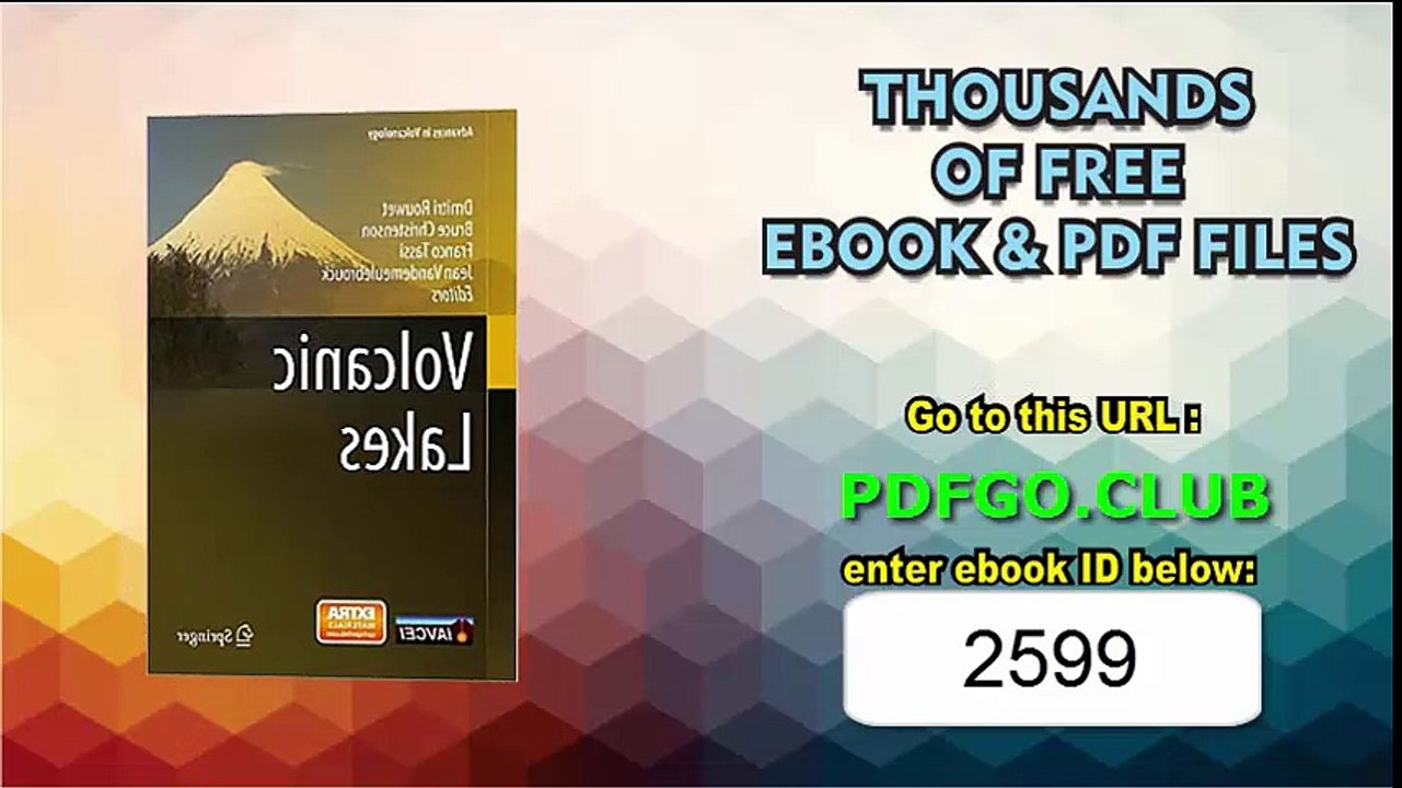 Volcanic Lakes (Advances in Volcanology) 2015th Edition