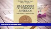 BEST PDF  Diccionario De Terminos Juridicos: Ingles-Espanol Spanish-English [DOWNLOAD] ONLINE