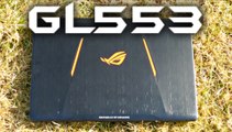 Asus ROG GL553 Unboxing & Showcase