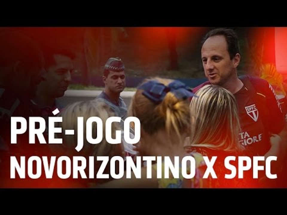 PRÉ-JOGO: PAULISTA 2017 - NOVORIZONTINO X SPFC...