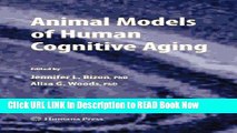 eBook Free Animal Models of Human Cognitive Aging (Aging Medicine) Free Online