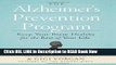 eBook Free The Alzheimer s Prevention Program: Keep Your Brain Healthy for the Rest of Your Life