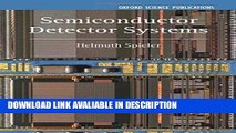 Best PDF Semiconductor Detector Systems (Series on Semiconductor Science and Technology)
