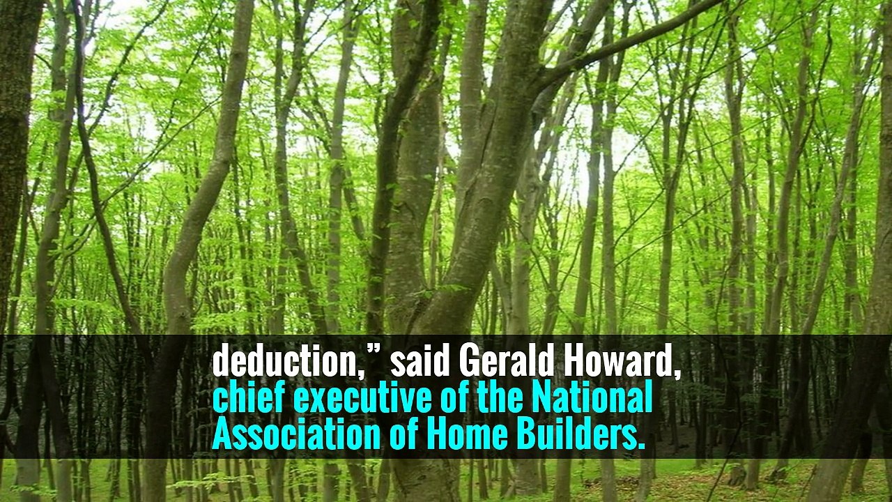 “The current plan, by raising standard deduction so high, dilutes the importance of the mortgage interest