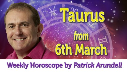 Taurus Weekly Horoscope from 6th March 2017