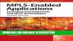 PDF Free MPLS-Enabled Applications: Emerging Developments and New Technologies (Wiley Series on