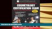 Ebook Online Cosmetology Certification Exam (Cosmetology Licensing Exam)  For Full