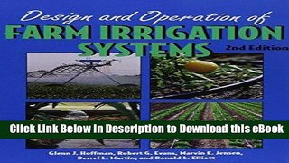 PDF [FREE] Download Design and Operation of Farm Irrigation Systems (An ASAE monograph) Free Online