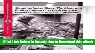 PDF [FREE] Download Slaughterhouse Blues: The Meat and Poultry Industry in North America (Case