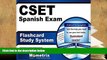 Best Ebook  CSET Spanish Exam Flashcard Study System: CSET Test Practice Questions   Review for