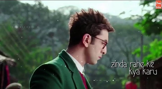 Zinda rahe ke kya karu BY Arijit Singh | Jagga Jasoos |Ranbir Kapoor | Katrina Kaif | Pritam | Fun-online