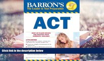 Audiobook  Barron s ACT, 17th Edition George Ehrenhaft Ed.D. Full Book