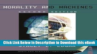 eBook Free Morality And Machines: Perspectives On Computer Ethics Free Online