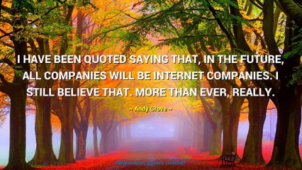 Andy Grove Quotes